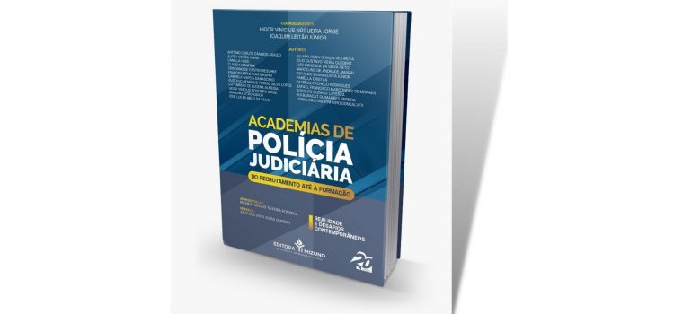 Delegados de MT são coautores de mais uma grande obra intitulada “Academias de Polícia – Do recrutamento até a formação”.